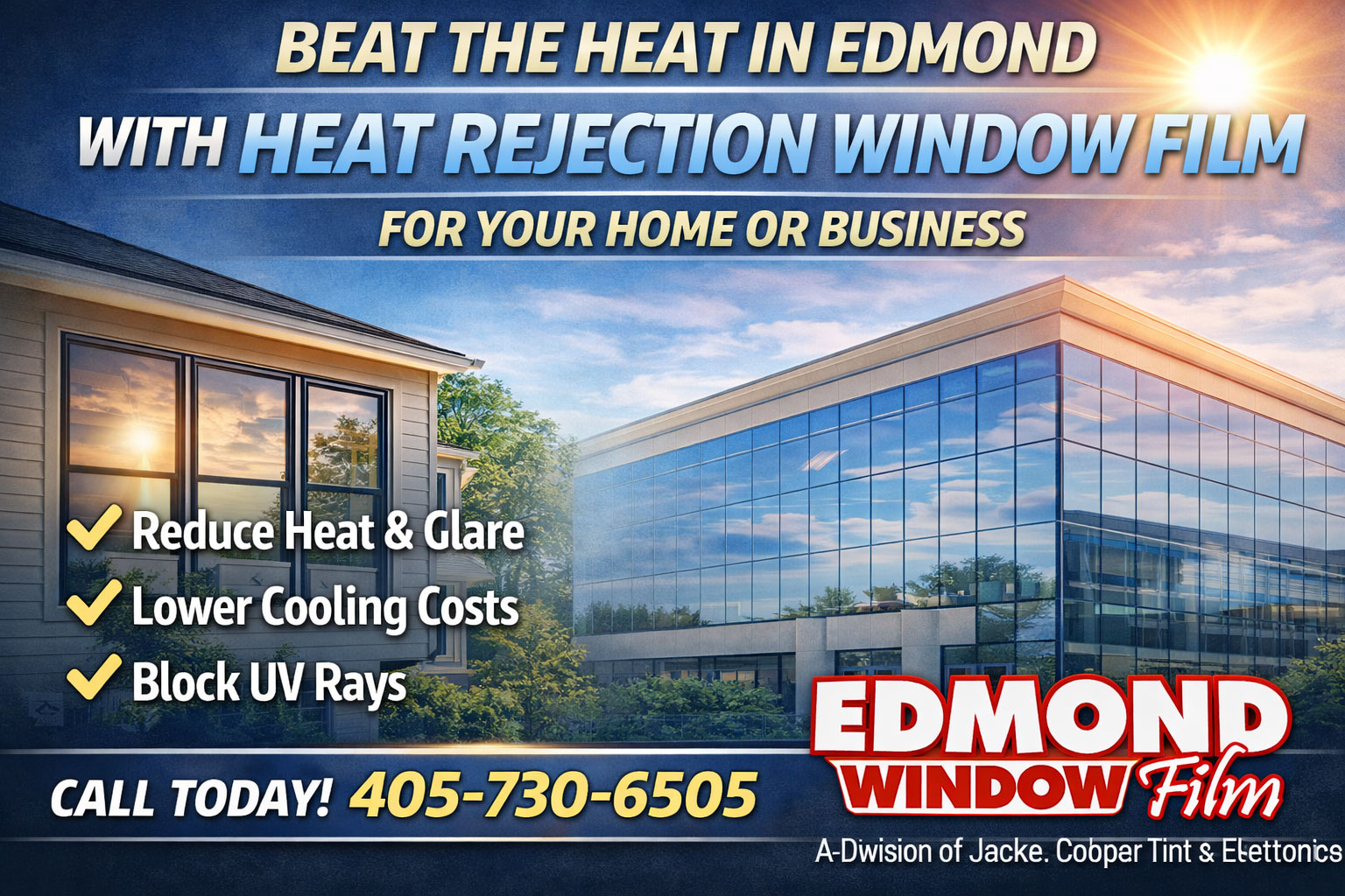 Stay Cooler in Edmond with Heat Rejection Window Film for Homes and Businesses